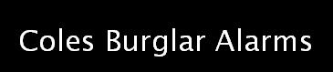Coles Burglar Alarms